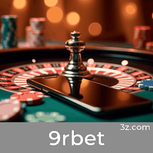 9rbet: Apostas Online com Segurança e Profissionalismo