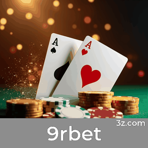 9rbet: Seu Cassino Online Confiável e Seguro